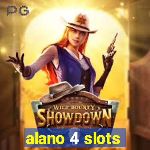 alano 4 slots